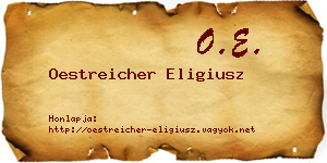 Oestreicher Eligiusz névjegykártya